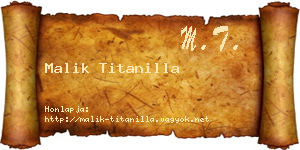 Malik Titanilla névjegykártya